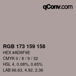 颜色代码: RGB 173 159 158 | qconv.com