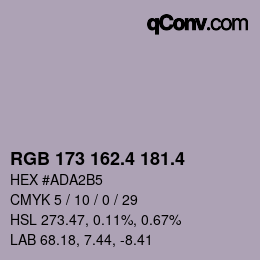 カラーコード: RGB 173 162.4 181.4 | qconv.com