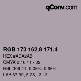 カラーコード: RGB 173 162.8 171.4 | qconv.com