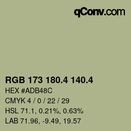 カラーコード: RGB 173 180.4 140.4 | qconv.com