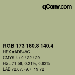 カラーコード: RGB 173 180.8 140.4 | qconv.com