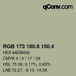 カラーコード: RGB 173 180.8 150.4 | qconv.com