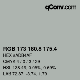 カラーコード: RGB 173 180.8 175.4 | qconv.com