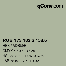 カラーコード: RGB 173 182.2 158.6 | qconv.com
