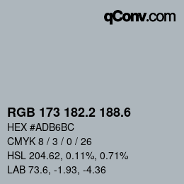 カラーコード: RGB 173 182.2 188.6 | qconv.com