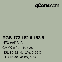 カラーコード: RGB 173 182.6 163.6 | qconv.com