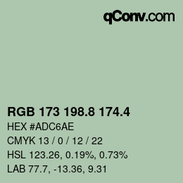 カラーコード: RGB 173 198.8 174.4 | qconv.com