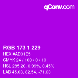 Color code: RGB 173 1 229 | qconv.com