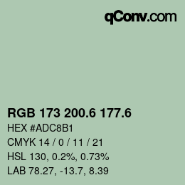 カラーコード: RGB 173 200.6 177.6 | qconv.com