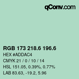 カラーコード: RGB 173 218.6 196.6 | qconv.com