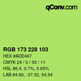 Color code: RGB 173 228 103 | qconv.com