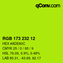 Color code: RGB 173 232 12 | qconv.com