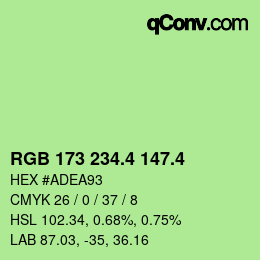カラーコード: RGB 173 234.4 147.4 | qconv.com