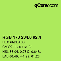 カラーコード: RGB 173 234.8 92.4 | qconv.com