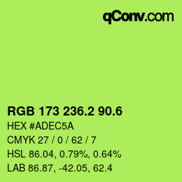 カラーコード: RGB 173 236.2 90.6 | qconv.com