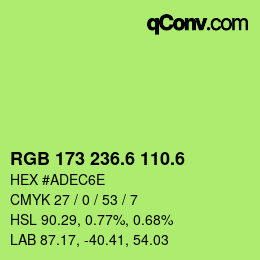 カラーコード: RGB 173 236.6 110.6 | qconv.com