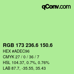 カラーコード: RGB 173 236.6 150.6 | qconv.com