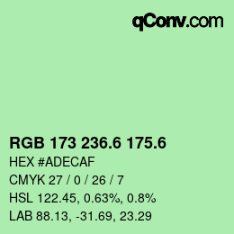 カラーコード: RGB 173 236.6 175.6 | qconv.com