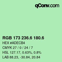カラーコード: RGB 173 236.6 180.6 | qconv.com