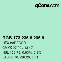 カラーコード: RGB 173 236.6 205.6 | qconv.com