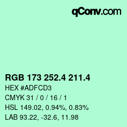 カラーコード: RGB 173 252.4 211.4 | qconv.com