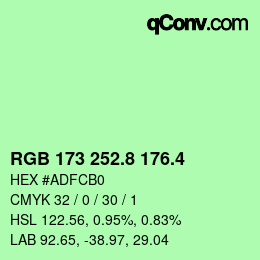 カラーコード: RGB 173 252.8 176.4 | qconv.com
