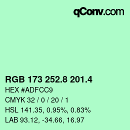 カラーコード: RGB 173 252.8 201.4 | qconv.com