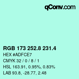 カラーコード: RGB 173 252.8 231.4 | qconv.com