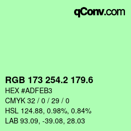 カラーコード: RGB 173 254.2 179.6 | qconv.com