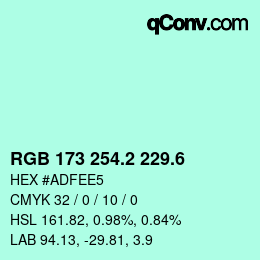 カラーコード: RGB 173 254.2 229.6 | qconv.com