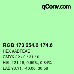 カラーコード: RGB 173 254.6 174.6 | qconv.com