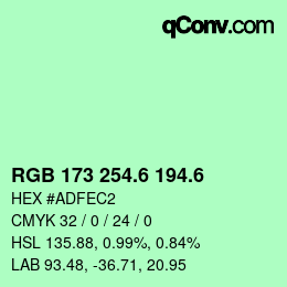 カラーコード: RGB 173 254.6 194.6 | qconv.com