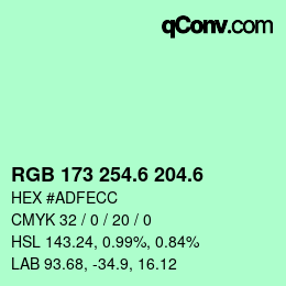 カラーコード: RGB 173 254.6 204.6 | qconv.com