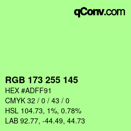 Color code: RGB 173 255 145 | qconv.com