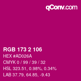 Color code: RGB 173 2 106 | qconv.com