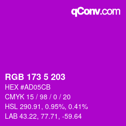Color code: RGB 173 5 203 | qconv.com