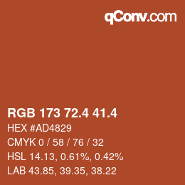 カラーコード: RGB 173 72.4 41.4 | qconv.com