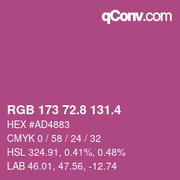 カラーコード: RGB 173 72.8 131.4 | qconv.com