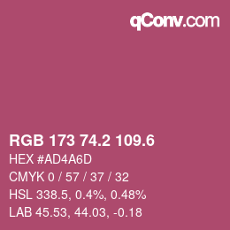 カラーコード: RGB 173 74.2 109.6 | qconv.com