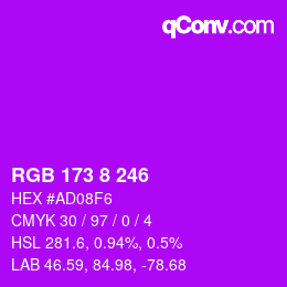 Color code: RGB 173 8 246 | qconv.com