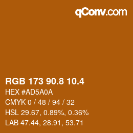 カラーコード: RGB 173 90.8 10.4 | qconv.com