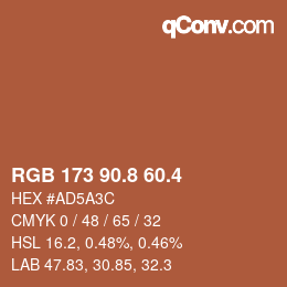 カラーコード: RGB 173 90.8 60.4 | qconv.com