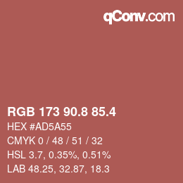 カラーコード: RGB 173 90.8 85.4 | qconv.com