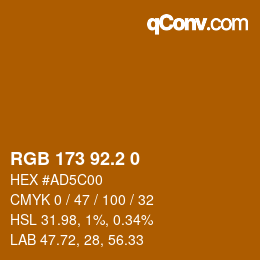 カラーコード: RGB 173 92.2 0 | qconv.com