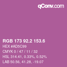 カラーコード: RGB 173 92.2 153.6 | qconv.com