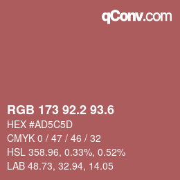 カラーコード: RGB 173 92.2 93.6 | qconv.com