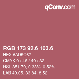 カラーコード: RGB 173 92.6 103.6 | qconv.com
