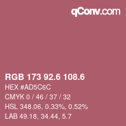 カラーコード: RGB 173 92.6 108.6 | qconv.com