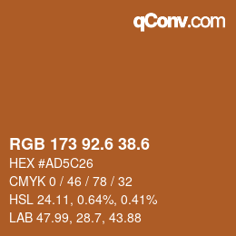 カラーコード: RGB 173 92.6 38.6 | qconv.com