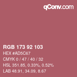 カラーコード: RGB 173 92 103 | qconv.com